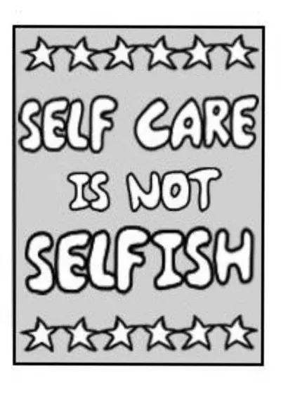 Self-Care Is Not Selfish