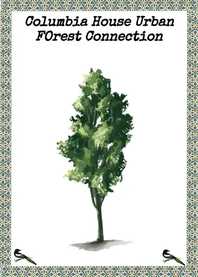 The Columbia House Urban Forest