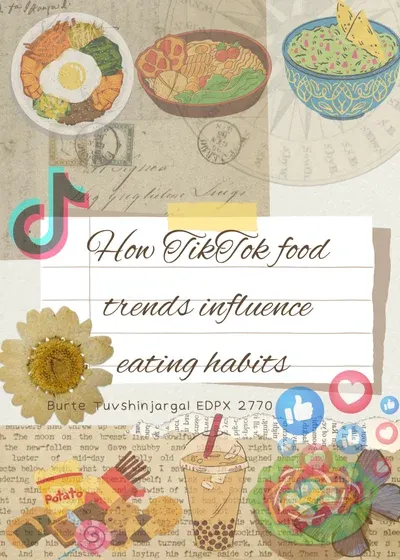 Digital Ethnography on TikTok Food Trends