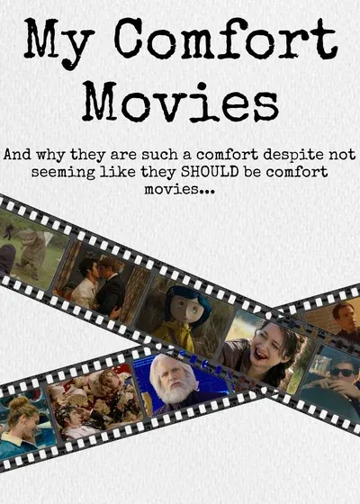 My Comfort Movies