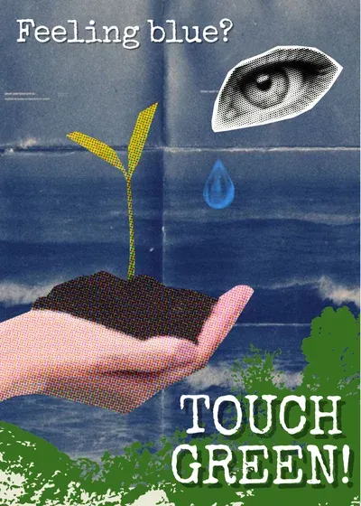 "Feeling Blue? Touch Green!" Environmental Communication