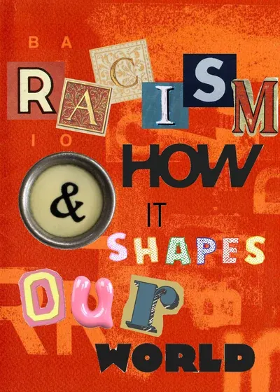 racism...