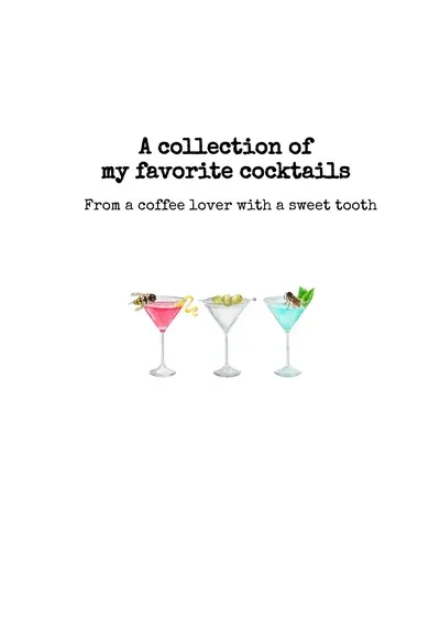 A collection of my favorite cocktails