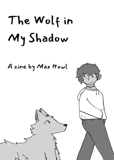 The Wolf in My Shadow