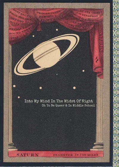 Into My Mind In The Midst Of Night: Oh To Be Queer & In Middle School