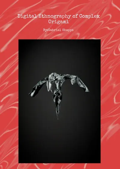 Digital Ethnography of Complex Origami