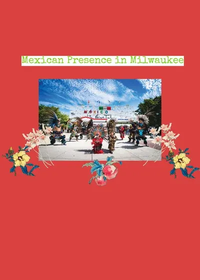 Mexican Presence in Milwaukee