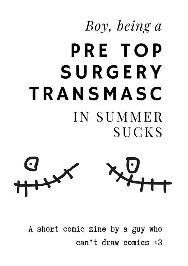 Boy Being A Pre Top Surgery Transmasc Sucks