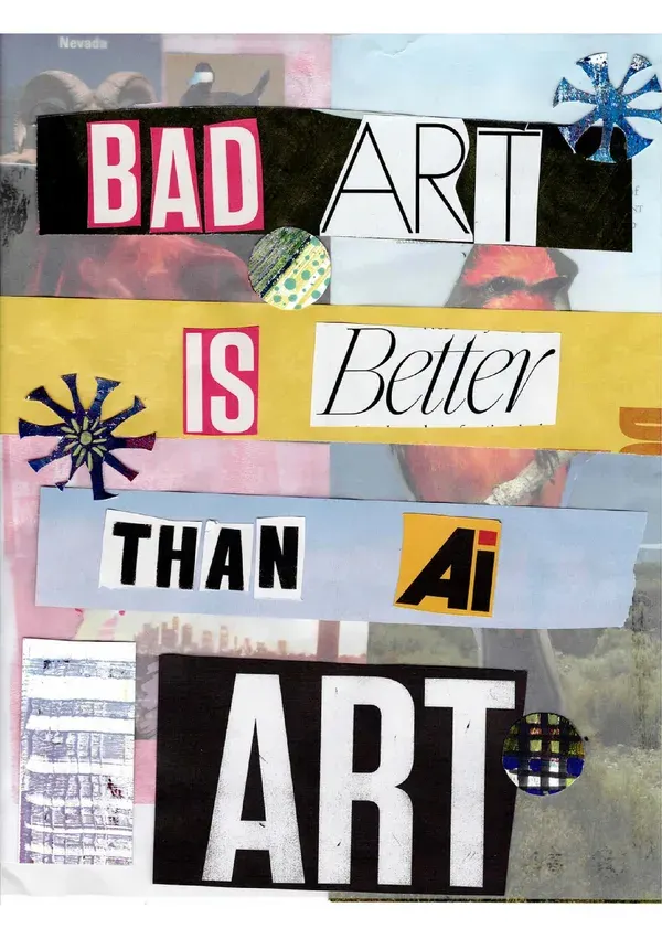 Bad art is better than AI art