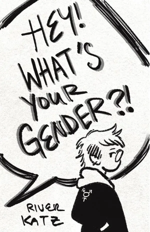 Hey! What’s Your Gender?!