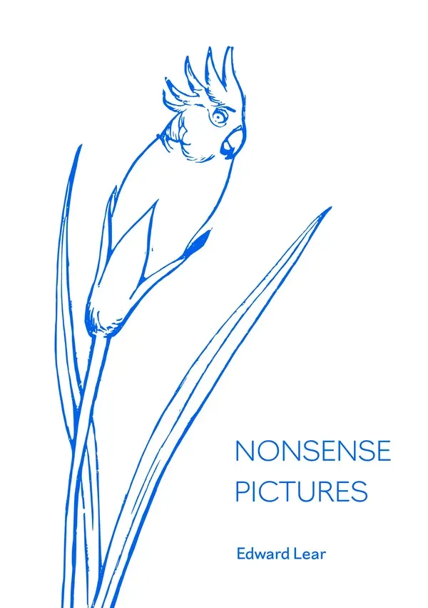 Nonsense Pictures - Edward Lear (Flipping Wind Artchive)