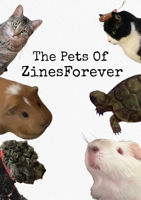 The Pets of ZinesForever