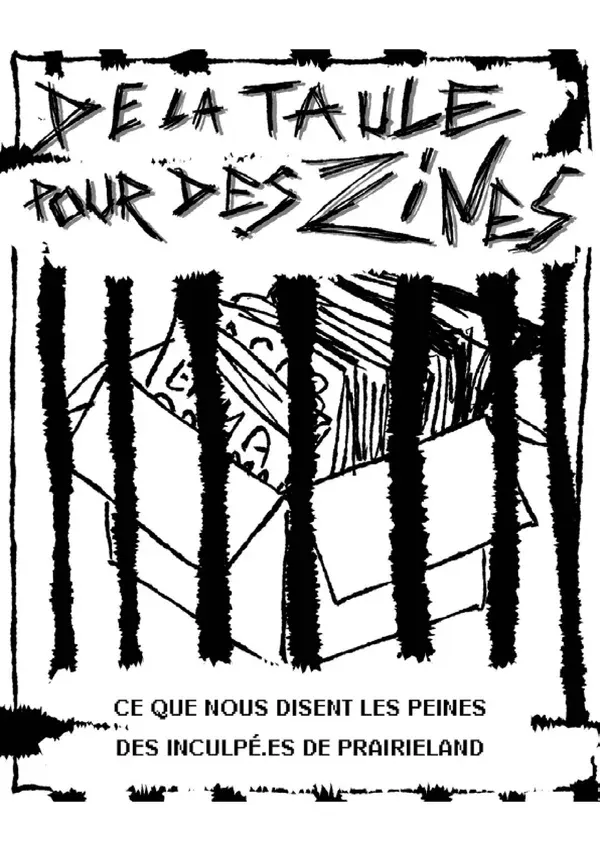 De la taule pour des zines [FR]