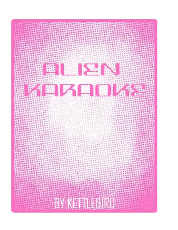 Alien Karaoke
