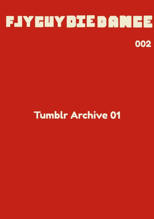 Flyguydiedance 002 - Tumblr Archive 01