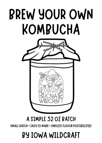 Brew Your Own Kombucha